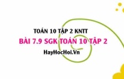 Bài 7.9 SGK Toán 10 tập 2 Kết nối tri thức